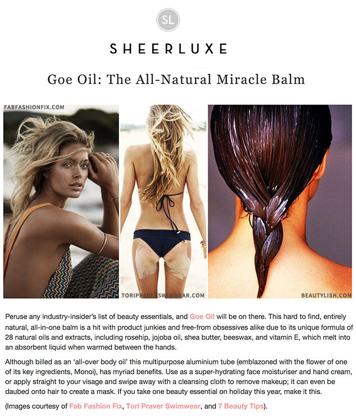 Sheerluxe - Goe Oil: The All-Natural Miracle Balm