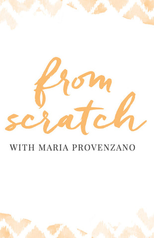 From Scratch with Maria | Firecracker Journal