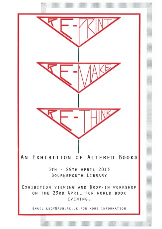 AUB Fine Art Altered Books Exhibition Bournemouth Library 2013