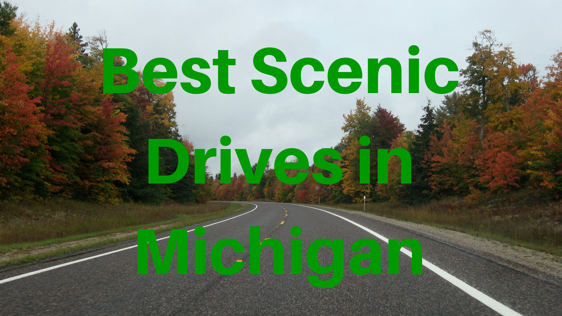 best michigan highways