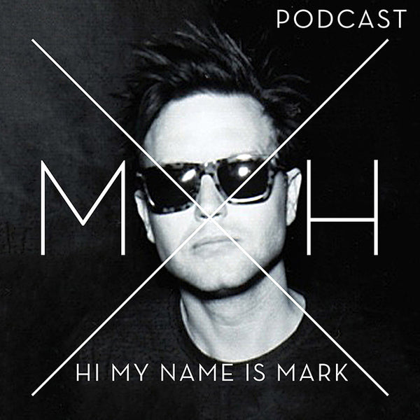 Hi My Name is Mark Podcast - Episode 8: What Time is it?