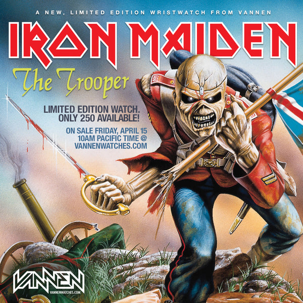 Coming Soon: Limited Edition IRON MAIDEN “The Trooper“ Vannen Watch