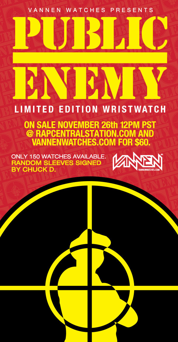 Public Enemy Limited Edition Vannen Artist Watch On Sale Saturday, November 26th.