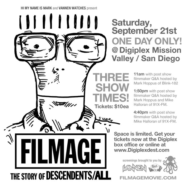 Vannen Watches and Hi My Name is Mark host 3 San Diego Screenings of FILMAGE: The Story of DESCENDENTS/ALL