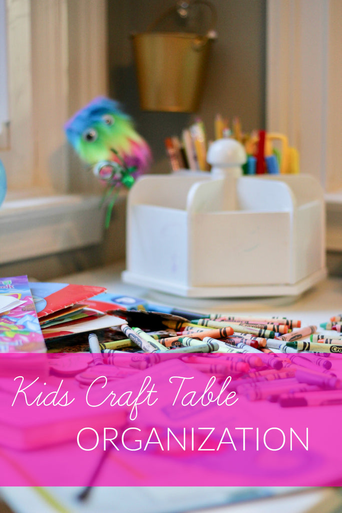 Kids Craft Table Organization