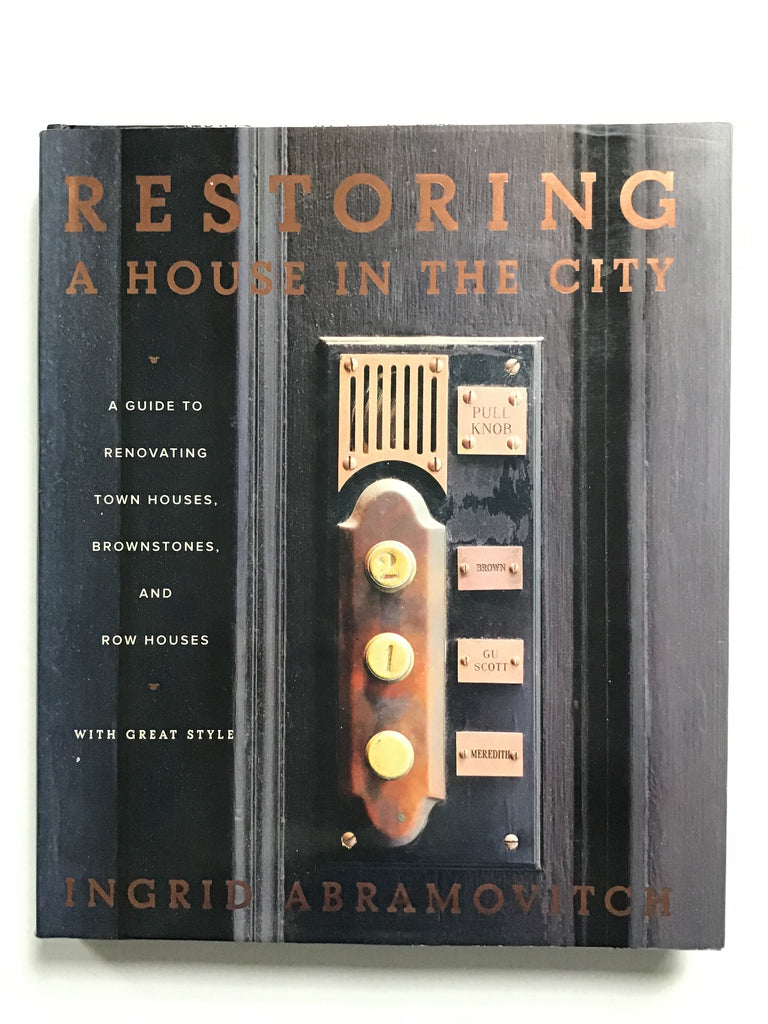 Restoring a House in the City