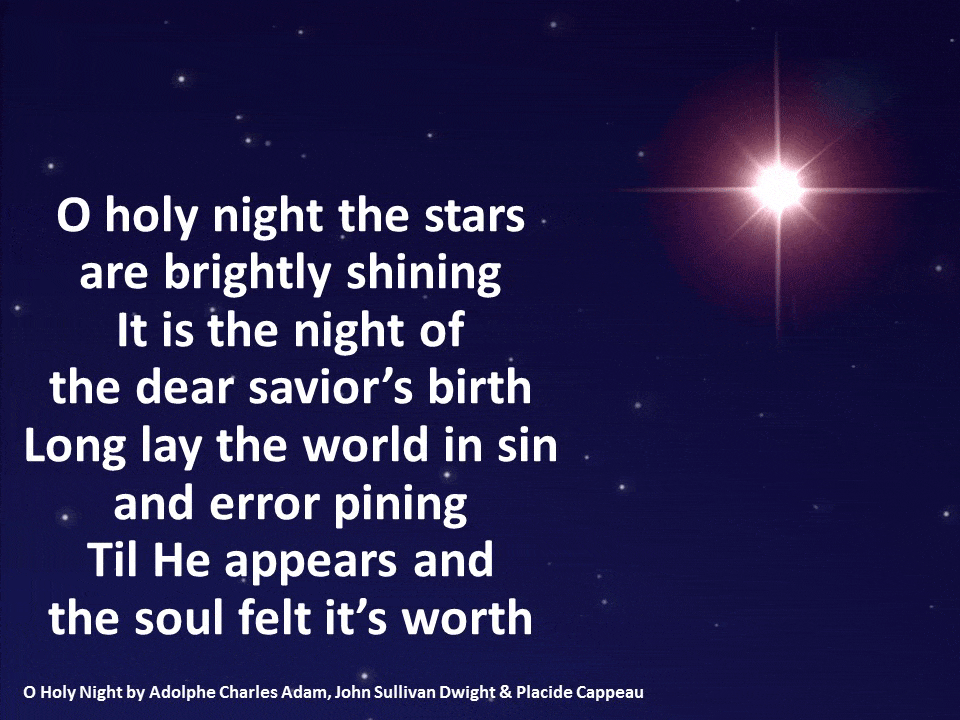 O Holy Night ~ Star of Bethlehem Christmas Eve Slides ~ Gorgeous