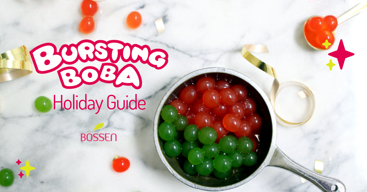 Bossen Bursting Boba Holiday Guide