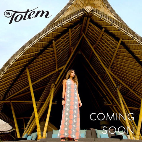 Coming Soon, Warm breezes, Sandy beaches, Sunny destination shopping from Totem