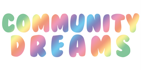 community dreams