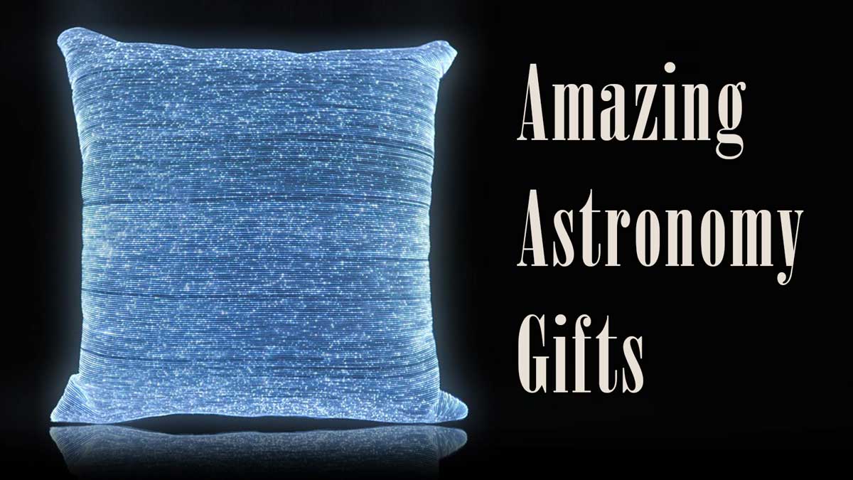 Amazing Astronomy Gifts List
