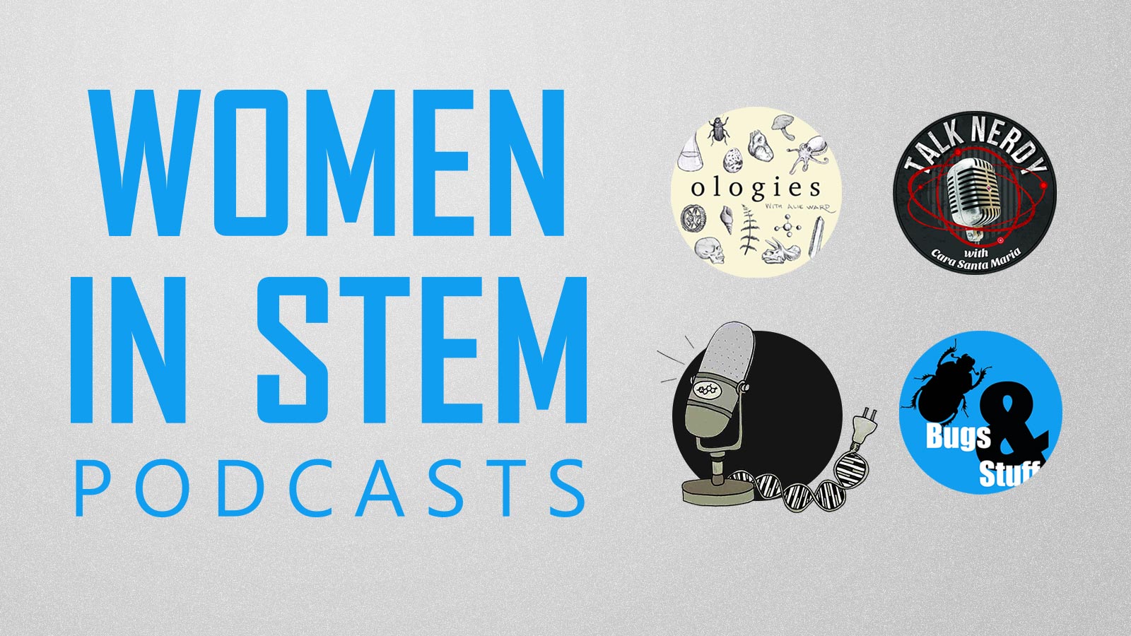 Women in STEM Podcasts