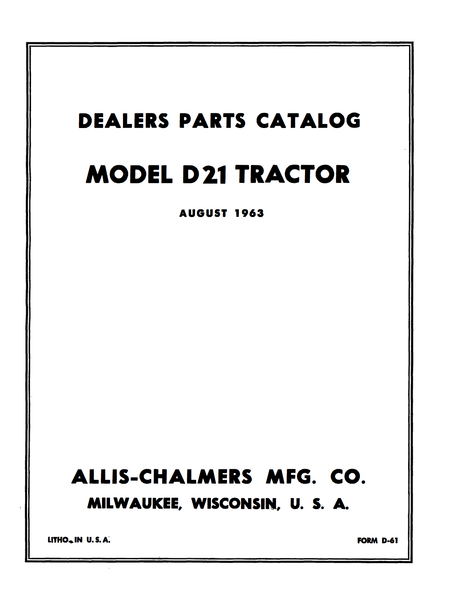 Allis-Chalmers Model D 21 Tractor - Dealers Parts Catalog
