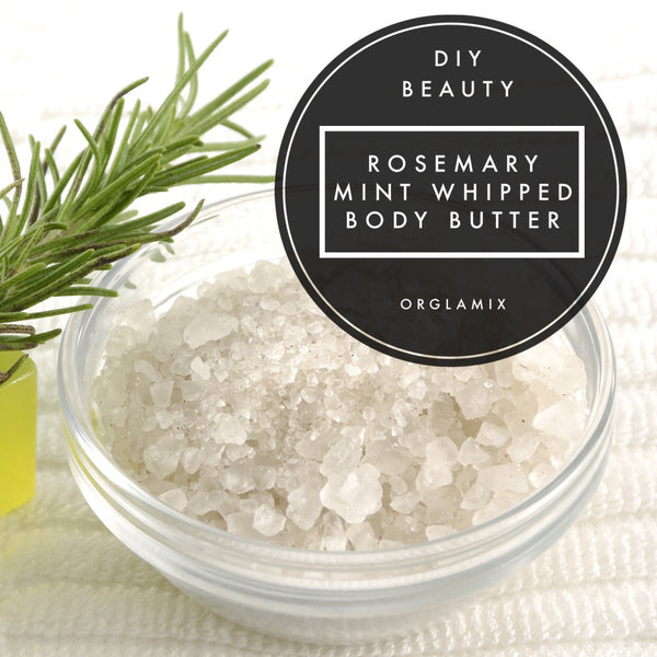 DIY Beauty: Rosemary Mint Whipped Body Butter