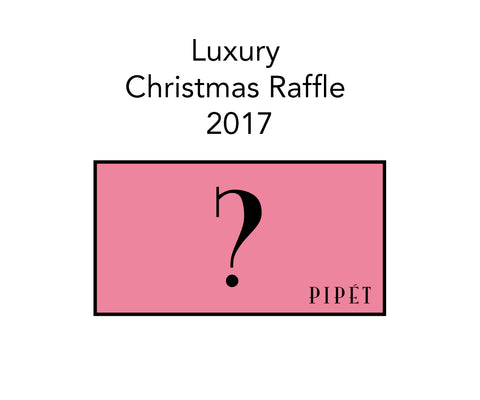 Pipet Luxury Christmas Raffle 2017