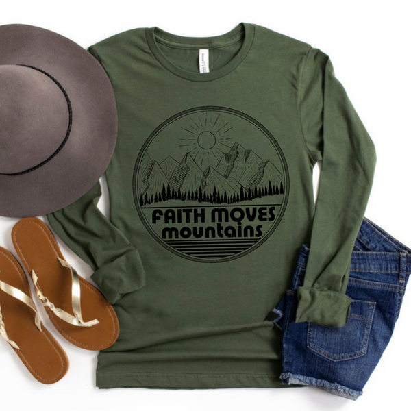 Faith Moves Mountains Long Sleeve | Women's Christian Graphic Tee Top Shirt | Gift