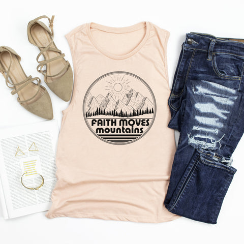 Faith Moves Mountains | Faith Can Move Mountains | Women's Christian Graphic Muscle Tank Top Shirt | Gift