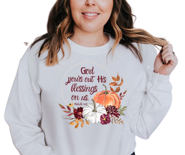 God pours out His Blessings on us. Women's Christian Graphic Fleece Sweatshirt/Fall Shirt/Autumn Shirt/Pumpkin Shirt/Graphic Sweatshirts/Faith Sweatshirts/ Christian Sweatshirts