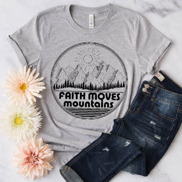 Faith Moves Mountains | Faith Can Move Mountains | Women's Christian Graphic Tee Top Shirt | Gift