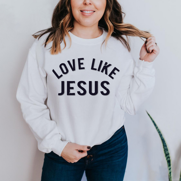 Love Like Jesus Women's Fleece Sweatshirt | Christian Shirt | Faith T Shirt | Jesus Shirt | Wife Mother's Gift