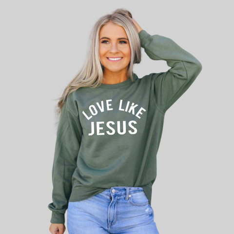 Love Like Jesus Women's Fleece Sweatshirt | Christian Shirt | Faith T Shirt | Jesus Shirt | Wife Mother's Gift