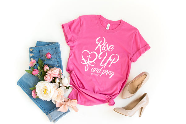 New! Rise Up and Pray |Mother's Gift| Women's Christian T shirt| Pray Shirt|  S-XXXL upon availability