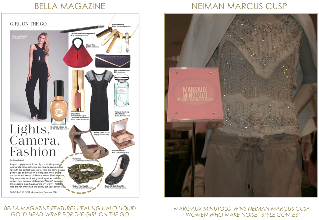 KARMA for a cure in Bella Magazine, Margaux Minutolo Wins Neiman Marcus Cusp Contest