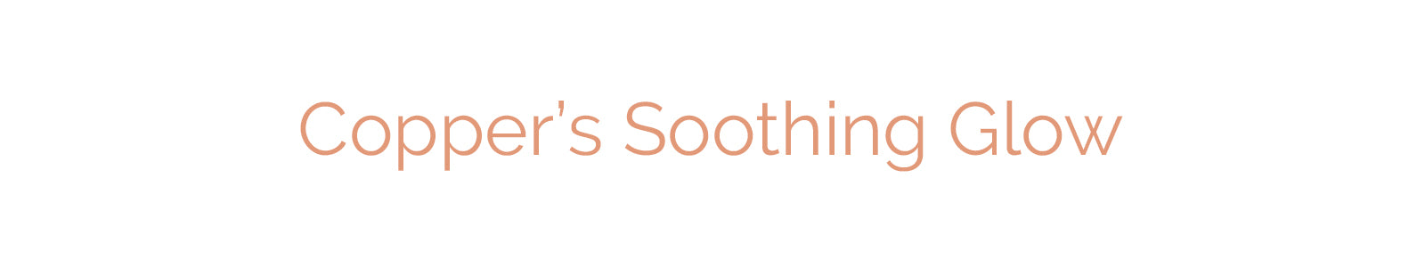 Copper's Soothing Glow-Copper Health and Wellness-Copper and Spas-Copper and the Home