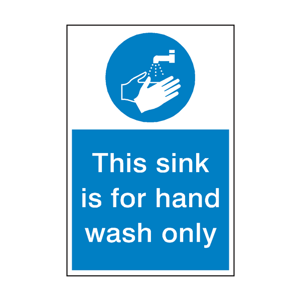 This Sink Hand Wash Only Sign