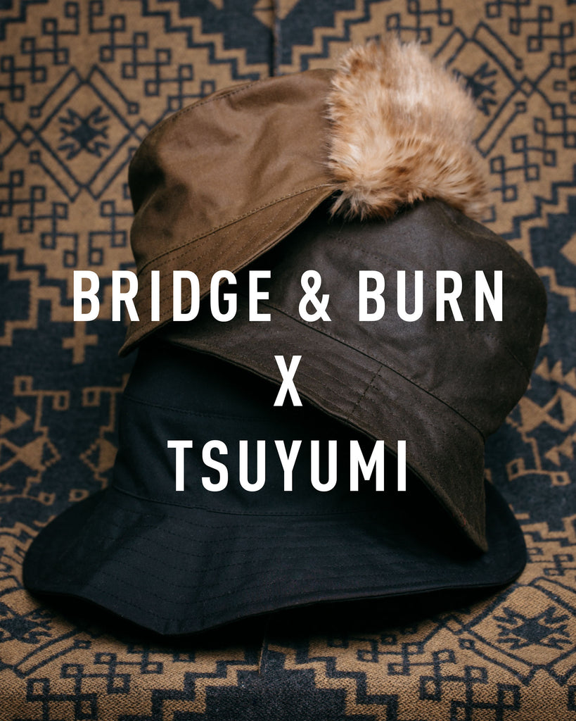 British Millerain Waxed Cotton Hat - Bridge & Burn x Tsuyumi