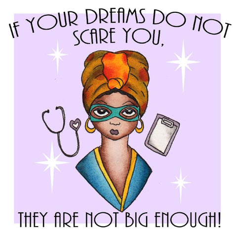 If your dreams do not scare you, they are not big enough. Doctor superhero for parity by Jubly-Umph