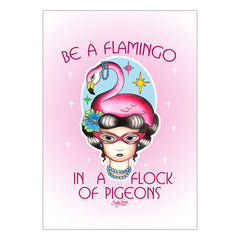 Be a flamingo in a flock of pigeons...by Jubly-Umph