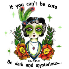 if you cant be cute, be dark and mysterious meme by Jubly-Umph