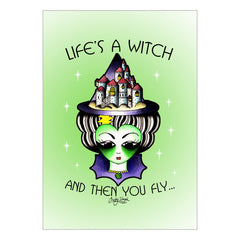 Lifes a witch and then you fly...by Jubly-Umph