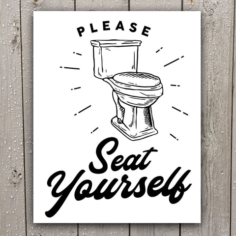 Please seat your self signs -Funny bathroom signs for modern 5th