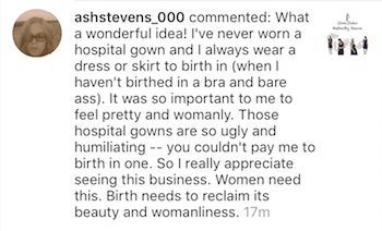 "You couldn't pay me to birth in a hospital gown"