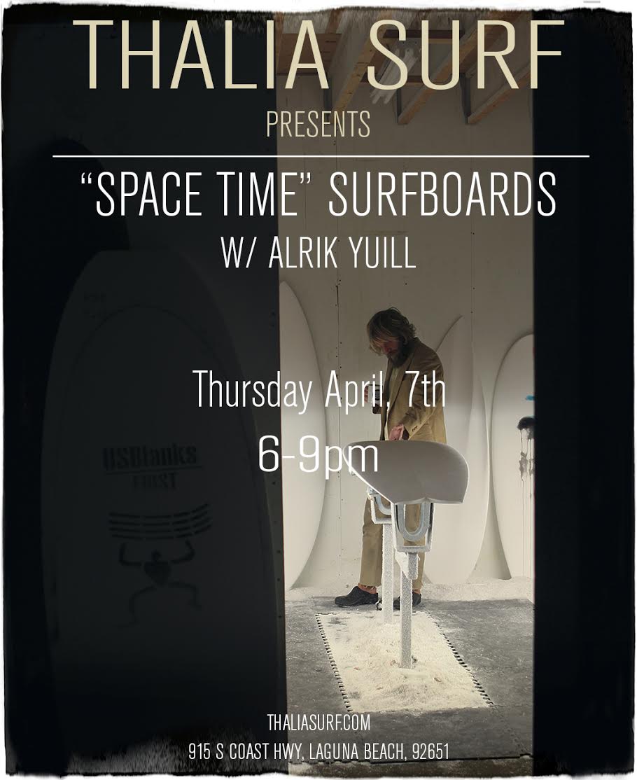 Space Time Surfboards with Alrik Yuill