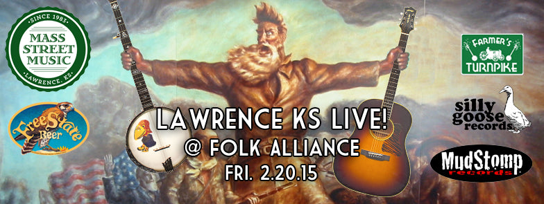 Lawrence KS Live at Folk Alliance Music Fair 2015