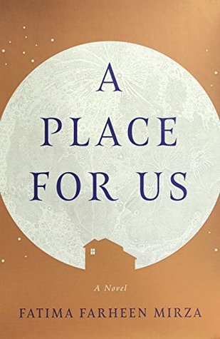 A Place For Us by Fatima Fahreen Mirza