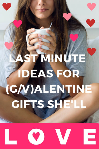 Valentine Galentine Gifts She'll Love