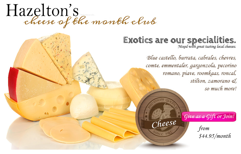 Cheese of the Month Club Membership