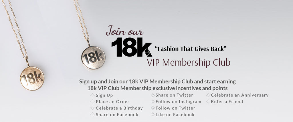 18k VIP Membership Club incentive program