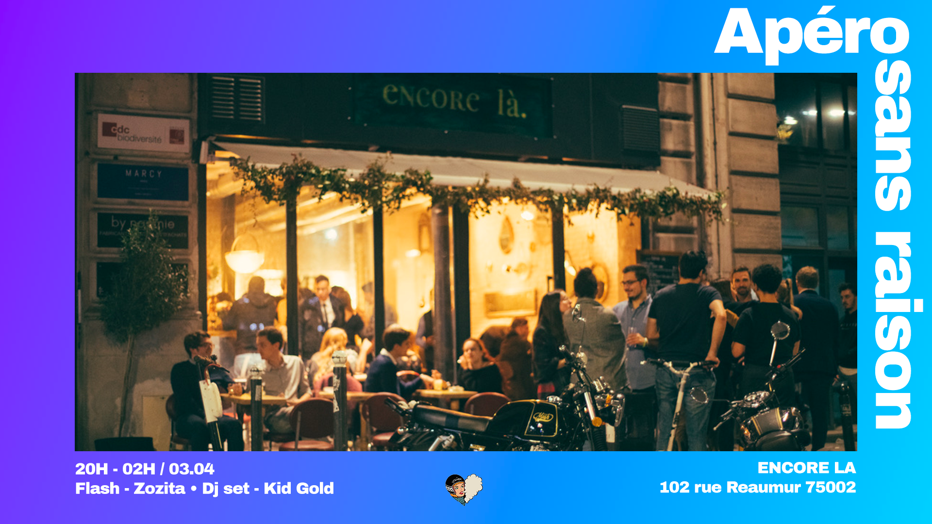 Encore La Frasque • Apéro sans raison • Zozita • Kid Gold