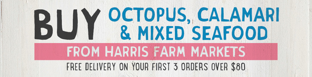 Buy Fresh Octopus, Calamari and Mixed Seafood From Harris Farm Markets