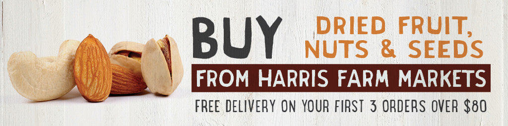 Buy Nuts, Dried Fruit & Seeds Online From Harris Farm Markets