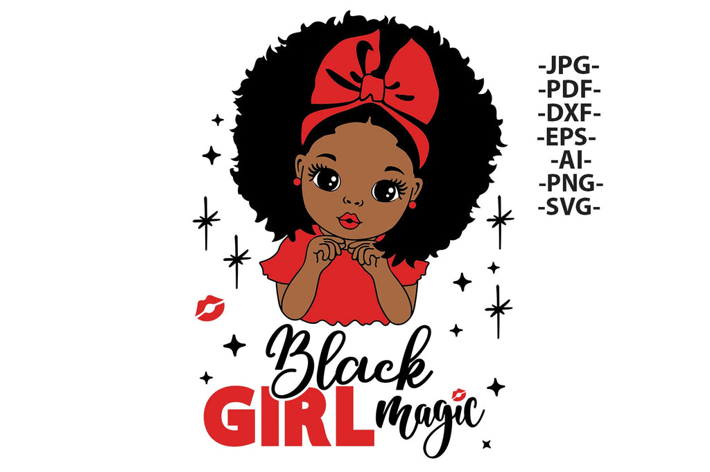 Black Girl Magic Svg Black Queen Svg Black Girl Svg Black Princess Svg Melanin Queen Svg 