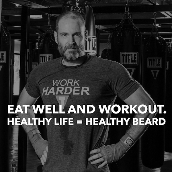 Eat healthy and workout for a better beard | stubble & 'stache