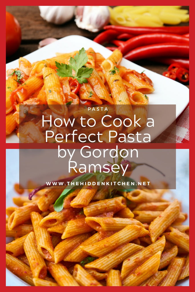 How To Cook The Perfect Pasta - Gordon Ramsay