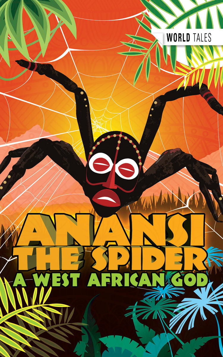 73 Top Best Writers Anansi The Spider Story Book 