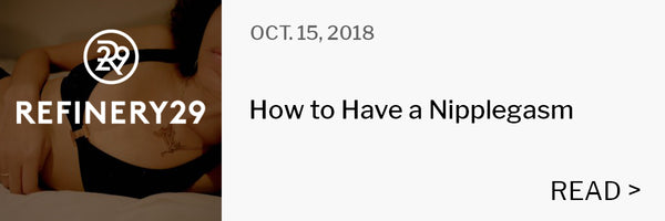 How to Have a Nipplegasm